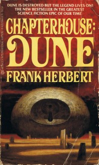 Chapterhouse Dune - Frank Herbert