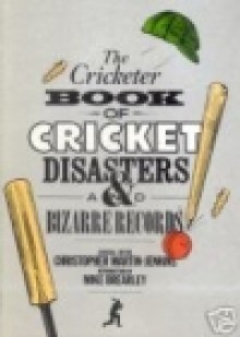 "Cricketer" Book Of Cricket Disasters And Bizarre Records - Christopher Martin-Jenkins