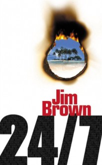 24/7 - Jim Brown