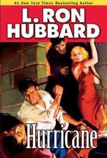 Hurricane (Stories from the Golden Age) - L. Ron Hubbard