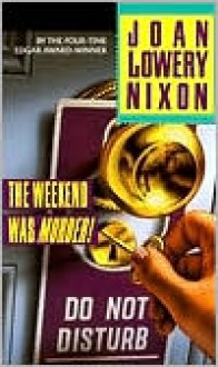 Weekend Was Murder! - Joan Lowery Nixon