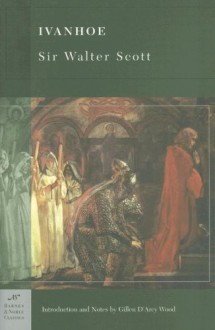 Ivanhoe - Gillen D'Arcy Wood, Walter Scott