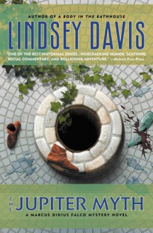 The Jupiter Myth (Marcus Didius Falco, #14) - Lindsey Davis