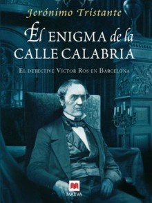 El enigma de la Calle Calabria (Mistery Plus) - Jerónimo Tristante