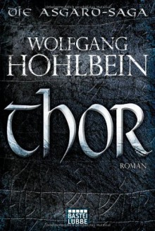 Thor - Wolfgang Hohlbein