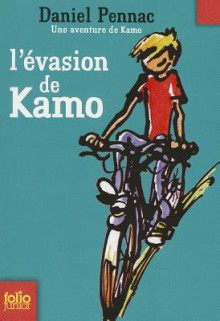 L'évasion de Kamo - Daniel Pennac