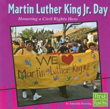 Martin Luther King Jr. Day: Honoring a Civil Rights Hero - Amanda Doering Tourville