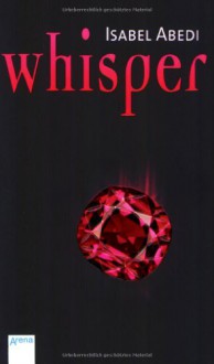 Whisper - Isabel Abedi