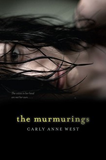 The Murmurings - Carly Anne West