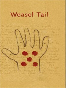 Weasel Tail - Michael Ross