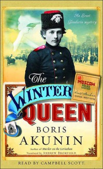 The Winter Queen - Boris Akunin, Andrew Bromfield, Campbell Scott