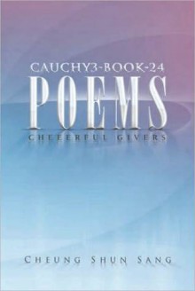 Cauchy3 Book 24 Poems - Cheung Shun Sang