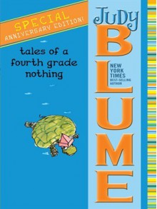 Tales of a Fourth Grade Nothing - Judy Blume