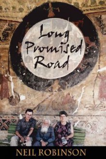 Long Promised Road - Neil Robinson