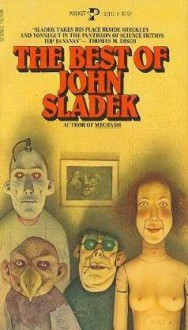 The Best of John Sladek - John Sladek