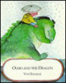 Olmo and the Dragon - Vivi Escriva