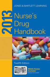 2013 Nurse's Drug Handbook - Jones & Bartlett Publishers