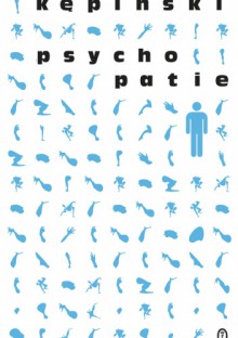 Psychopatie - Antoni Kępiński