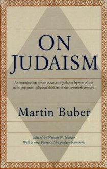 On Judaism - Martin Buber