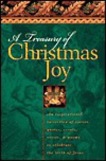 A Treasury of Christmas Joy: The Prose and Poetry of the Season - Honor Books