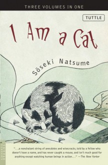 I Am a Cat - Sōseki Natsume, Aiko Ito, Graeme Wilson