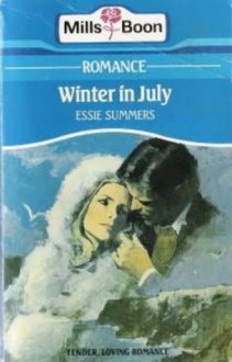 Winter in July - Essie Summers