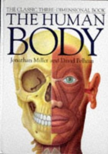 Human Body - Jonathan Miller, David Pelham