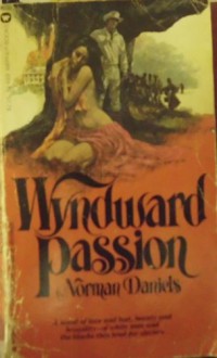 Wyndward Passion - Norman Daniels