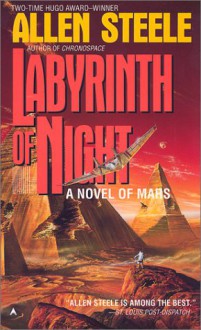 Labyrinth of Night - Allen Steele