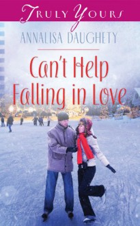 Can't Help Falling in Love - Annalisa Daughety