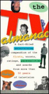 The Tv Almanac - Louis Phillips, Burnham Holmes