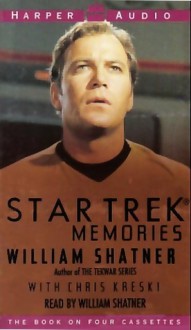 My Star Trek Memories - William Shatner, Chris Kreski