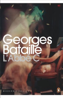 L'Abbe C - George Batailles