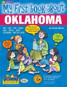 My First Book About Oklahoma (The Oklahoma Experience) - Carole Marsh