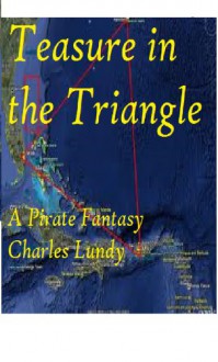 Treasure In The Triangle - Charles lundy Lundy