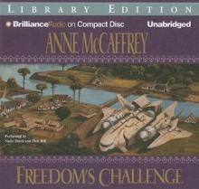 Freedom's Challenge - Anne McCaffrey, Susie Breck, Dick Hill