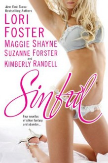 Sinful - Suzanne Forster, Lori Foster, Kimberly Randell, Maggie Shayne