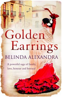 Golden Earrings - Belinda Alexandra