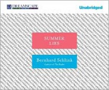 Summer Lies - Bernhard Schlink, David Colacci