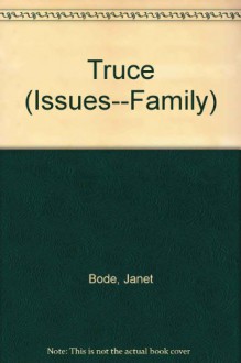 Truce - Janet Bode