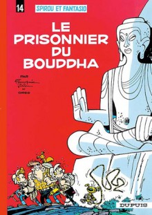 Le Prisonnier du Bouddha - Jidéhem, André Franquin, Greg