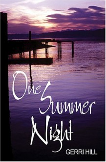 One Summer Night - Gerri Hill