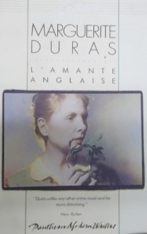 L'Amante Anglaise - Marguerite Duras, Barbara Bray