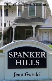 Spanker Hills - Jean Gorski