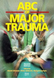 Abc Of Major Trauma - Peter Driscoll