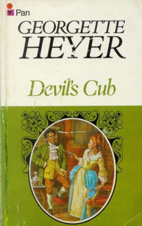 Devil's Cub - Georgette Heyer