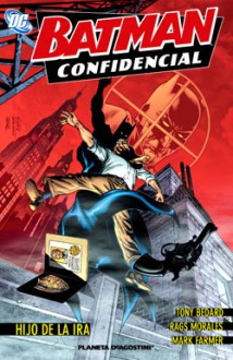 Batman Confidencial: Hijo de la Ira (Batman Confidential #3) - Tony Bedard, Mike W. Barr, Rags Morales, Michael Golden