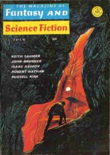 The Magazine of Fantasy and Science Fiction, July 1967 - Edward L. Ferman, Keith Laumer