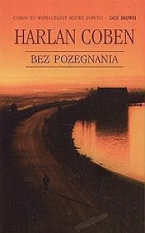 Bez pożegnania - Harlan Coben