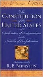 The Constitution of the United States - R.B. Bernstein